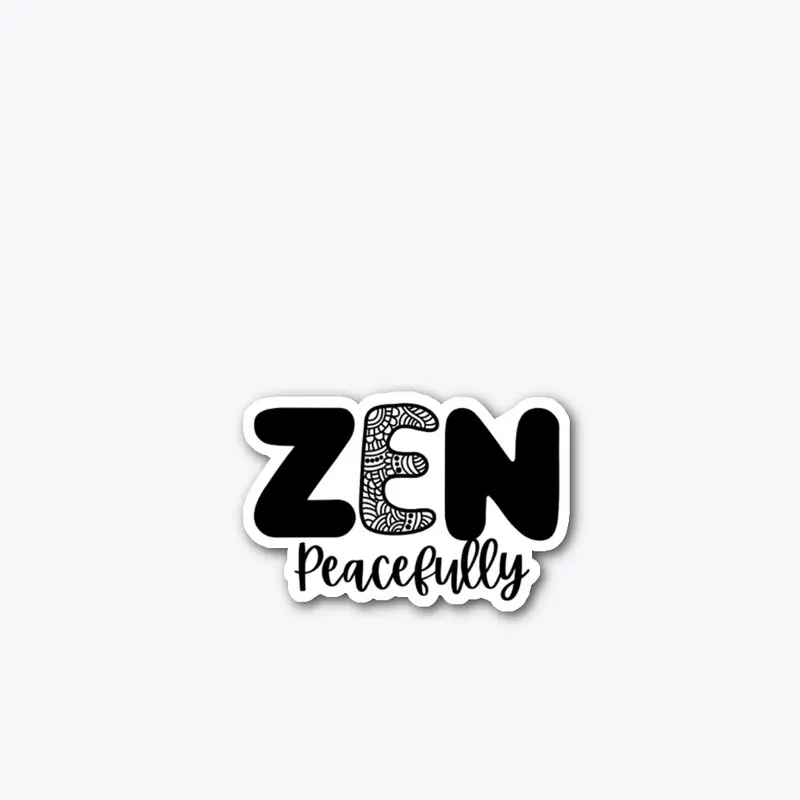 Zen Peacefully 